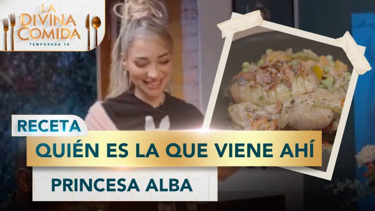 Divina Receta | Quién es la que viene ahí | Princesa Alba