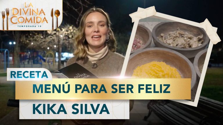 Divina Receta | Menú para ser feliz | Kika Silva