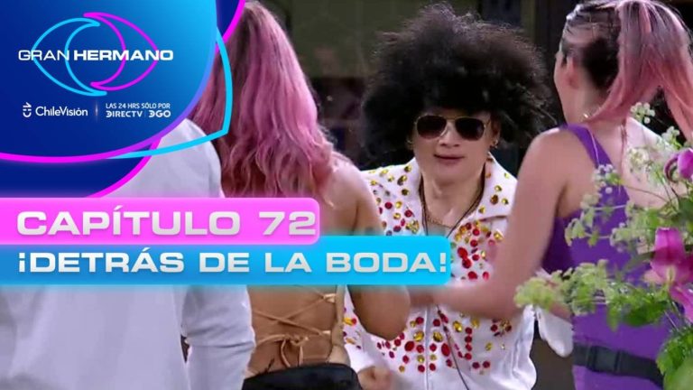 Gran Hermano | Capítulo 72 | ¡Lo que no se vio de la boda!