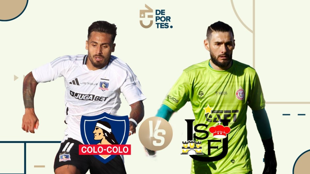 Colo Colo vs Unión San Felipe: Dónde ver EN VIVO y ONLINE el partido de ...
