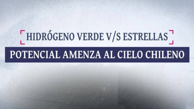 Hidrógeno verdes vs Estrellas: INNA y la potencial amenaza a los cielos chilenos