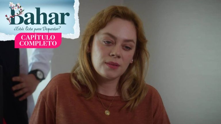 Bahar | Capítulo 29 | ¡La muerte acecha a Bahar!