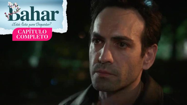 Bahar | Capítulo 32 | ¡Evren regresa a la vida de Bahar!