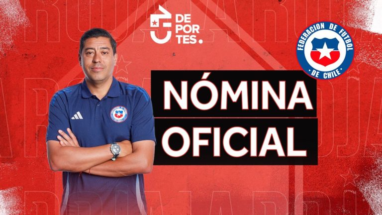 Con sorpresas: Nómina de la Selección Chilena para la doble fecha de Eliminatorias en septiembre