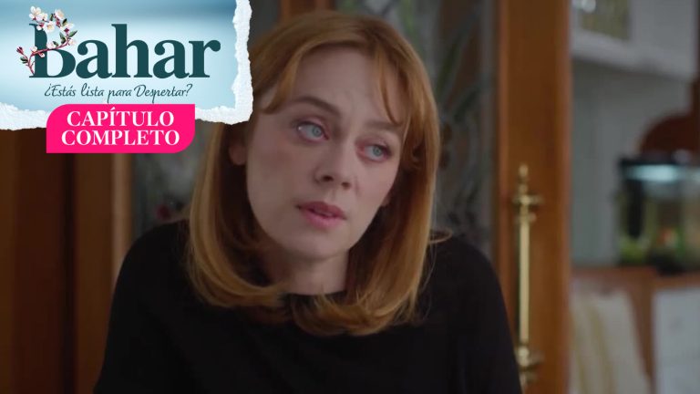 Bahar | Capítulo 96 | Las dudas que inquietan a Bahar