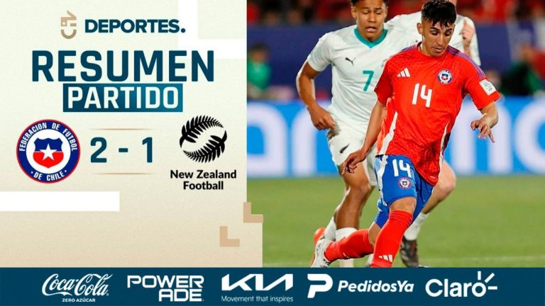 Chile vs Nueva Zelanda | Goles, resumen y compacto del partido
