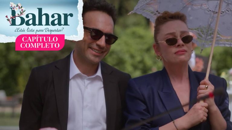 Bahar | Capítulo Final | ¿Resurgirá el amor entre Evren y Bahar?