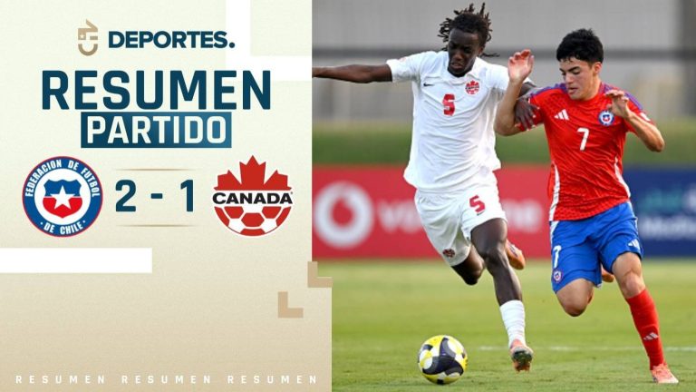 Chile vs Canadá | Goles, resumen y compacto del partido