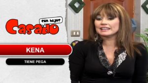 Casado con hijos | Kena tiene pega