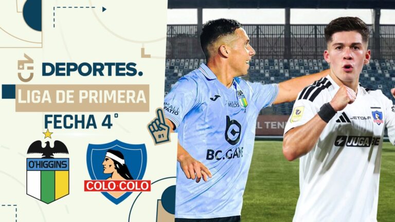 O'Higgins vs Colo Colo: Dónde ver EN VIVO y ONLINE partido por Liga de Primera