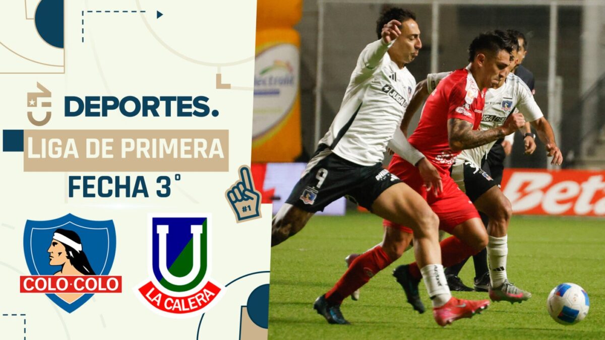 Colo Colo vs Unión La Calera: A qué HORA es y DÓNDE VER partido por ...