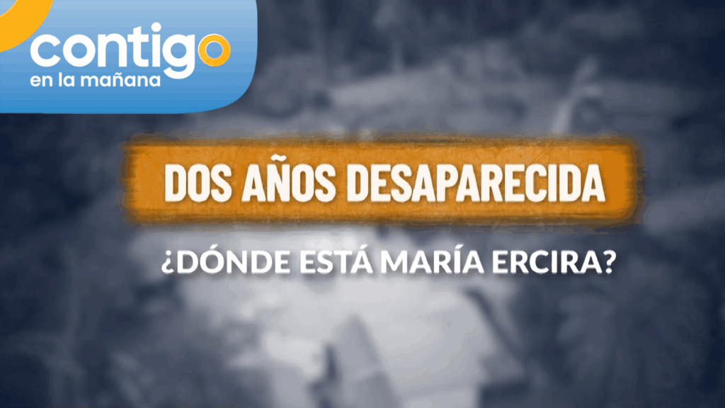 Nueva pista clave reabre las dudas a dos años de su desaparición: ¿Dónde está María Ercira?