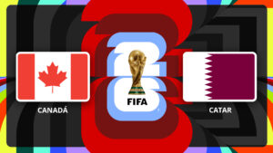 Canadá vs Qatar: Dónde verlo EN VIVO, ONLINE y GRATIS partido por el Mundial