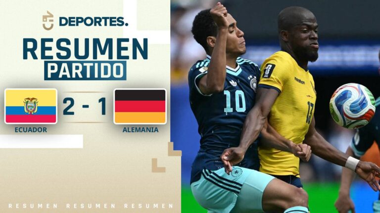 Ecuador vs Alemania | Goles, resumen y compacto del partido por el Mundial