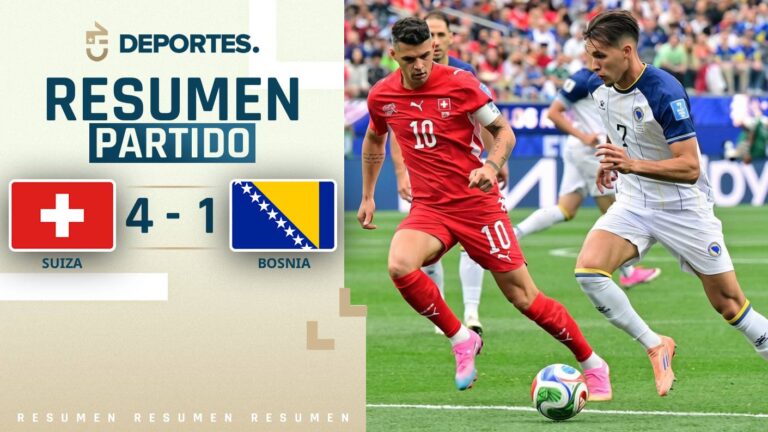 Suiza vs Bosnia | Goles, resumen y compacto del partido por el Mundial
