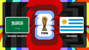 Arabia Saudita vs Uruguay: Dónde verlo EN VIVO, ONLINE y GRATIS partido por el Mundial