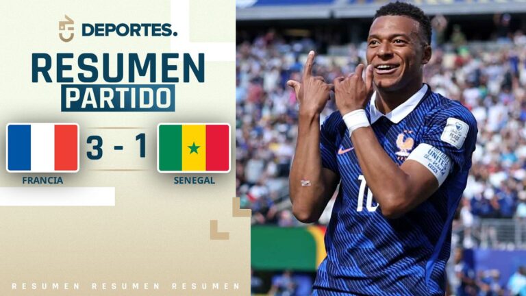 Francia vs Senegal | Goles, resumen y compacto del partido por el Mundial 2026