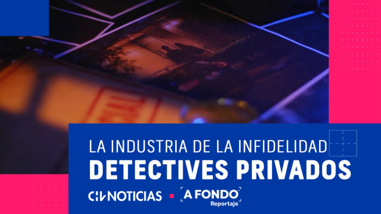 Detectives privados: La industria de la infidelidad que mueve millones al año en Chile
