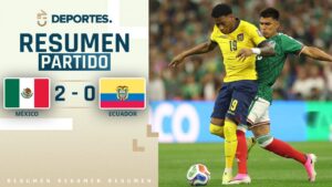 México vs Ecuador | Goles, resumen y compacto del partido por el Mundial