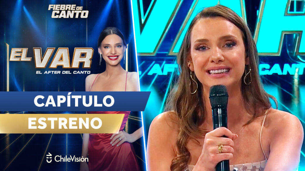 ¡Así fue el estreno de Fiebre de Canto! | El VAR-After del Canto | Capítulo 1
