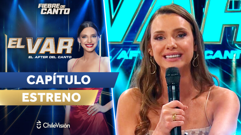 ¡Así fue el estreno de Fiebre de Canto! | El VAR-After del Canto | Capítulo 1