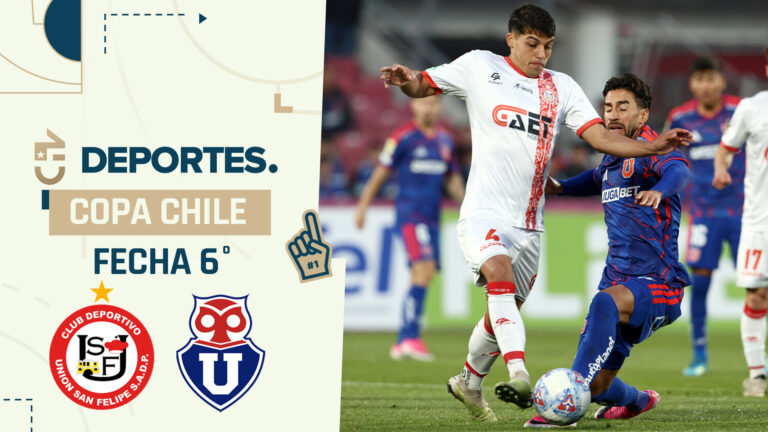 Unión San Felipe vs U. de Chile: Dónde ver EN VIVO y ONLINE partido por Copa Chile