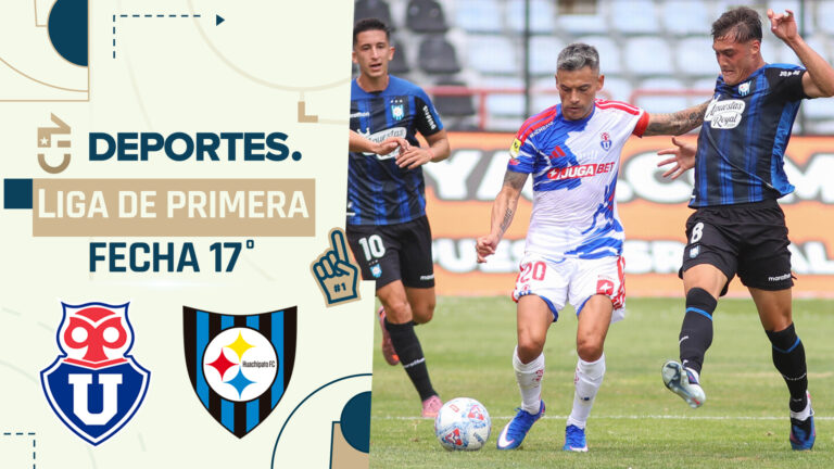 Universidad de Chile vs Huachipato: Dónde ver EN VIVO y ONLINE partido por Liga de Primera