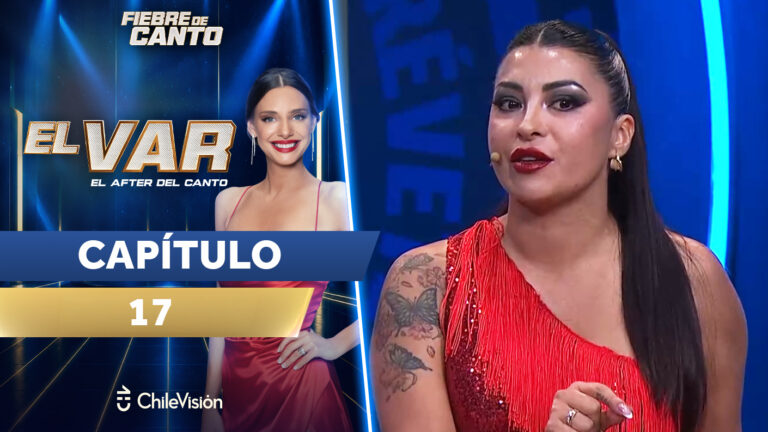 ¡Fanny Cuevas habló de la polémica y Agustín Jr. fue el Mejor! | El VAR-After del Canto | Capítulo 17