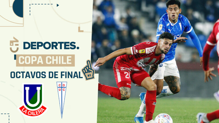 La Calera vs U. Católica: Dónde ver EN VIVO y ONLINE partido por Copa Chile