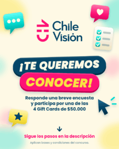Bases del concurso “Te Queremos Conocer” de Chilevisión