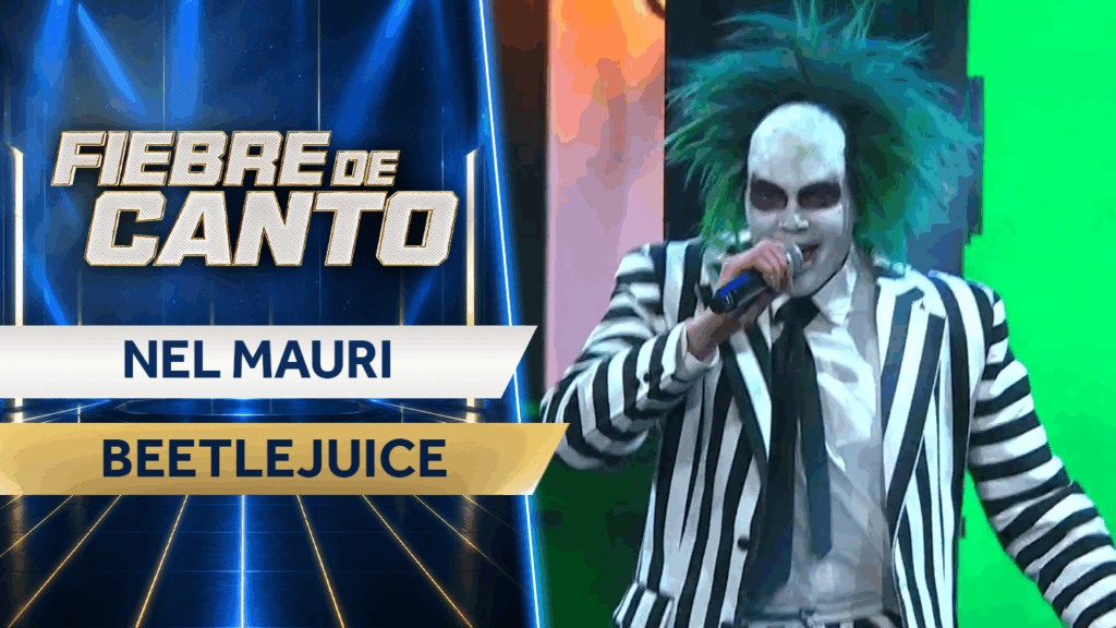 Beetlejuice, Beetlejuice, ¡Beetlejuice! Nel Mauri desató la fiesta en Fiebre de Canto con “Yo te diré”