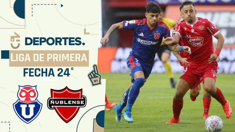 Universidad de Chile vs Ñublense: Hora y dónde ver EN VIVO partido por Liga de Primera